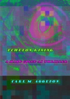 Echelon Rising - Aggedon, Carl M.