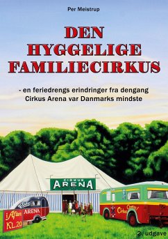 Den hyggelige familiecirkus - Meistrup, Per