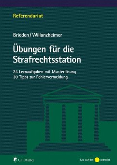 Übungen für die Strafrechtsstation - Brieden, Sebastian; Willanzheimer, Holger