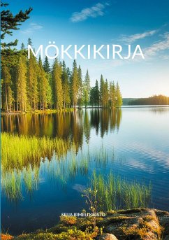 Mökkikirja - Seija Irmeli, Kaisto