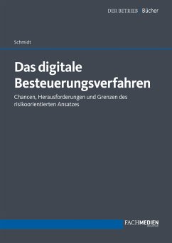 Das digitale Besteuerungsverfahren - Schmidt, Christoph