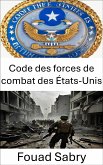 Code des forces de combat des États-Unis (eBook, ePUB)