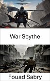 War Scythe (eBook, ePUB)