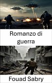 Romanzo di guerra (eBook, ePUB)