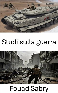 Studi sulla guerra (eBook, ePUB) - Sabry, Fouad