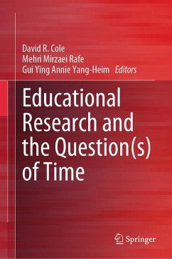 Educational Research and the Question(s) of Time (eBook, PDF) Cover Educational Research and the Question(s) of Time (eBook, PDF)