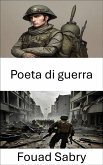 Poeta di guerra (eBook, ePUB)