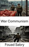 War Communism (eBook, ePUB)