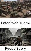 Enfants de guerre (eBook, ePUB)