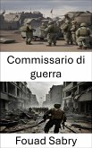 Commissario di guerra (eBook, ePUB)