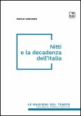 Nitti e la decadenza dell'Italia (eBook, PDF)