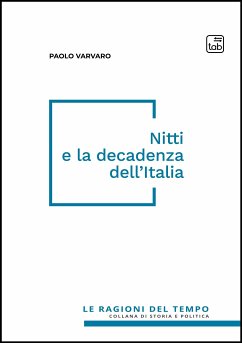 Nitti e la decadenza dell'Italia (eBook, PDF) - Varvaro, Paolo