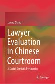 Lawyer Evaluation in Chinese Courtroom (eBook, PDF)