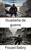 Guadaña de guerra (eBook, ePUB)