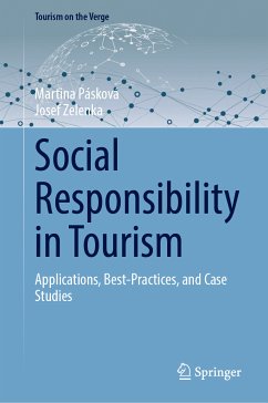 Social Responsibility in Tourism (eBook, PDF) - Pásková, Martina; Zelenka, Josef