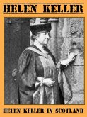 Helen Keller in Scotland (eBook, ePUB)