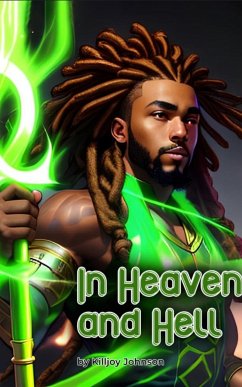 In Heaven and Hell (eBook, ePUB) - Johnson, Killjoy