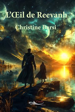 L'œil de Reevanh (eBook, ePUB) - Barsi, Christine