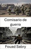 Comisario de guerra (eBook, ePUB)