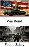 War Bond (eBook, ePUB)