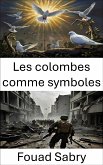 Les colombes comme symboles (eBook, ePUB)