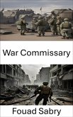 War Commissary (eBook, ePUB)