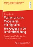Mathematisches Modellieren mit digitalen Werkzeugen in der Lehrkräftebildung (eBook, PDF)