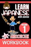 Learn Japanese with Stories Volume 1: WORKBOOK Hikoichi (eBook, ePUB)