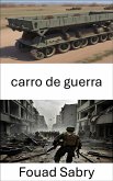 Carro De Guerra (eBook, ePUB)