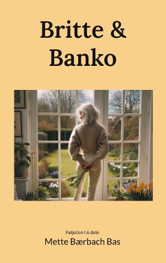 Britte & Banko (eBook, ePUB) - Bærbach Bas, Mette