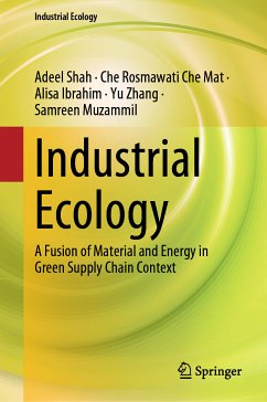 Industrial Ecology (eBook, PDF) - Shah, Adeel; Che Mat, Che Rosmawati; Ibrahim, Alisa; Zhang, Yu; Muzammil, Samreen