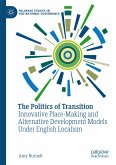 The Politics of Transition (eBook, PDF)