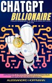 Chatgpt Billionaire (eBook, ePUB)