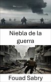 Niebla de la guerra (eBook, ePUB)