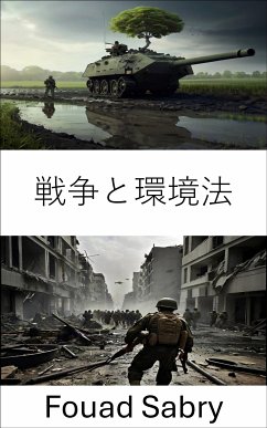 戦争と環境法 (eBook, ePUB) - Sabry, Fouad