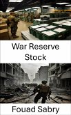 War Reserve Stock (eBook, ePUB)