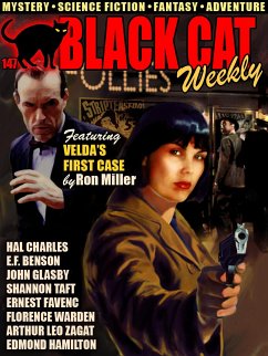 Black Cat Weekly #147 (eBook, ePUB) - Roth, Sharon; Miller, Ron; Glasby, John; Charles, Hal; Hamilton, Edmond; Benson, E.F.; Zagat, Arthur Leo; Warden, Florence; Favenc, Ernest