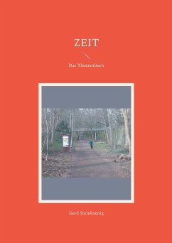 Zeit (eBook, ePUB) - Steinkoenig, Gerd