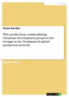 Who profits from commoditizing Christmas: Development prospects for Georgia in the Nordmann fir global production network (eBook, PDF)