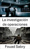 La investigación de operaciones (eBook, ePUB)