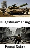 Kriegsfinanzierung (eBook, ePUB)