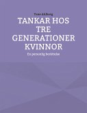 Tankar hos tre generationer kvinnor (eBook, ePUB)