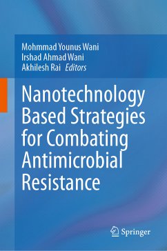 Nanotechnology Based Strategies for Combating Antimicrobial Resistance (eBook, PDF)