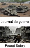 Journal de guerre (eBook, ePUB)