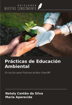 Prácticas de Educación Ambiental - Cantão Da Silva, Nataly; Aparecida, Maria