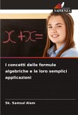 I concetti delle formule algebriche e le loro semplici applicazioni