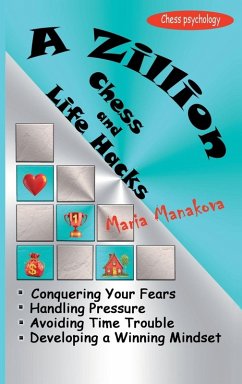 Cover A Zillion Chess and Life Hacks