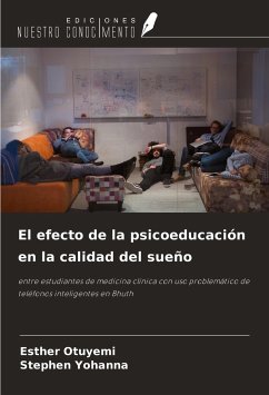 El efecto de la psicoeducación en la calidad del sueño - Otuyemi, Esther; Yohanna, Stephen