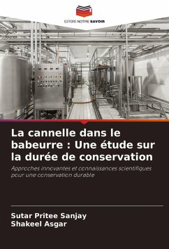 La cannelle dans le babeurre : Une étude sur la durée de conservation - Sanjay, Sutar Pritee;Asgar, Shakeel