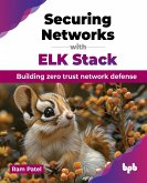 Securing Networks with ELK Stack